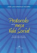 Protocolo en la mesa y vida social