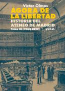 gora de la libertad : historia del Ateneo de Madrid, 3