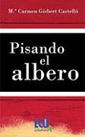 Pisando el albero