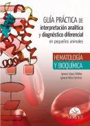 Gua prctica de interpretacin analtica y diagnstico diferencial en pequeos animales