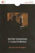 Entre Doramas y Cuauthmoc