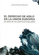 El derecho de asilo en la Unin Europea