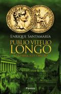 Publio Vitelio Longo y la fbrica de dinero