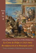 La Corte de Felipe IV (1621-1665) : reconfiguracin de la monarqua catlica, 4.4