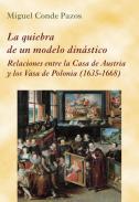 La quiebra de un modelo dinstico