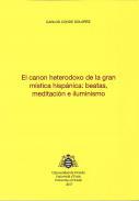 El canon heterodoxo de la gran mstica hispnica