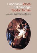 L'aportaci lxica del canonge Teodor Toms (segle XVIII)