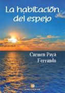 La habitacin del espejo