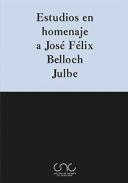Estudios en homenaje a Jos Flix Belloch Julbe