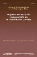 Objetivismo, realismo y psicologismo en la filosofa y en las ciencias