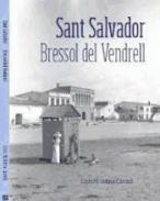 Sant Salvador, Bressol del Vendrell