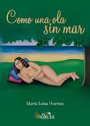 Como una ola sin mar
