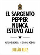 El sargento Pepper nunca estuvo allí