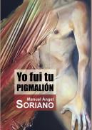 Yo fui tu Pigmalin