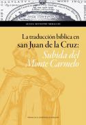 La traduccin bblica en San Juan de la Cruz