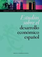 Estudios sobre el desarrollo econmico espaol