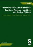 Procedimiento Administrativo Comn y Rgimen Jurdico del Sector Pblico.