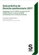 Guía práctica de derecho penitenciario 2017