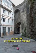 Un lugar, un tiempo, una mirada