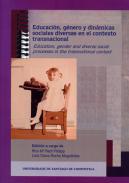 Educacin, gnero y dinmicas sociales diversas en el contexto transnacional