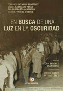 En busca de una luz en la oscuridad