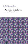 Para vs, jogadores