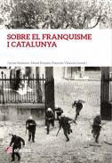 Sobre el franquisme i Catalunya