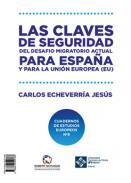 Las claves de seguridad del desafo migratorio actual para Espaa y para la Unin Europea (UE)