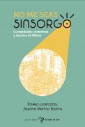 No me seas singorgo