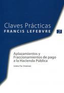 Aplazamientos y fraccionamientos de pago a la Hacienda Pblica