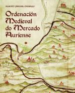 Ordenacin medieval do mercado auriense