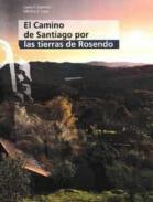 El camino de Santiago por tierras de Rosendo