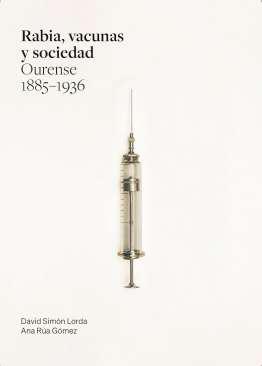 Rabia, vacunas y sociedad