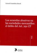 Los acuerdos abusivos en las sociedades mercantiles
