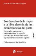 Derechos de la mujer a la libre eleccin de las circunstancias del parto