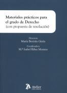 Materiales Prcticos para el Grado de Derecho (con Propuesta de Resolucin)