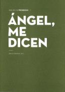 ngel, me dicen