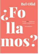 Follamos?