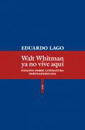 Walt Whitman ya no vive aqu