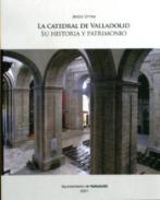La catedral de Valladolid