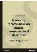 Marketing y comunicacin para la cooperacin al desarrollo