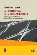 La ideologa de la competencia