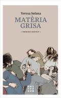Matria grisa