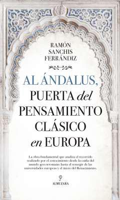 Al ndalus, puerta del pensamiento clsico en Europa