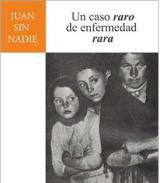 Un caso raro de enfermedad rara