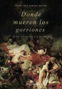 Donde mueren los gorriones