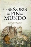 Los Seores del Fin del Mundo