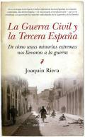 La Guerra Civil y la Tercera Espaa