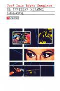 El thriller espaol (1969-1983)