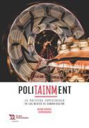 Politainment